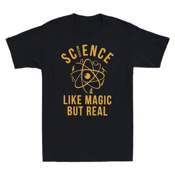 Науката прилича на магия, но истинската риза, Забавен подарък учител-ботаника, мъжки t-shirt
